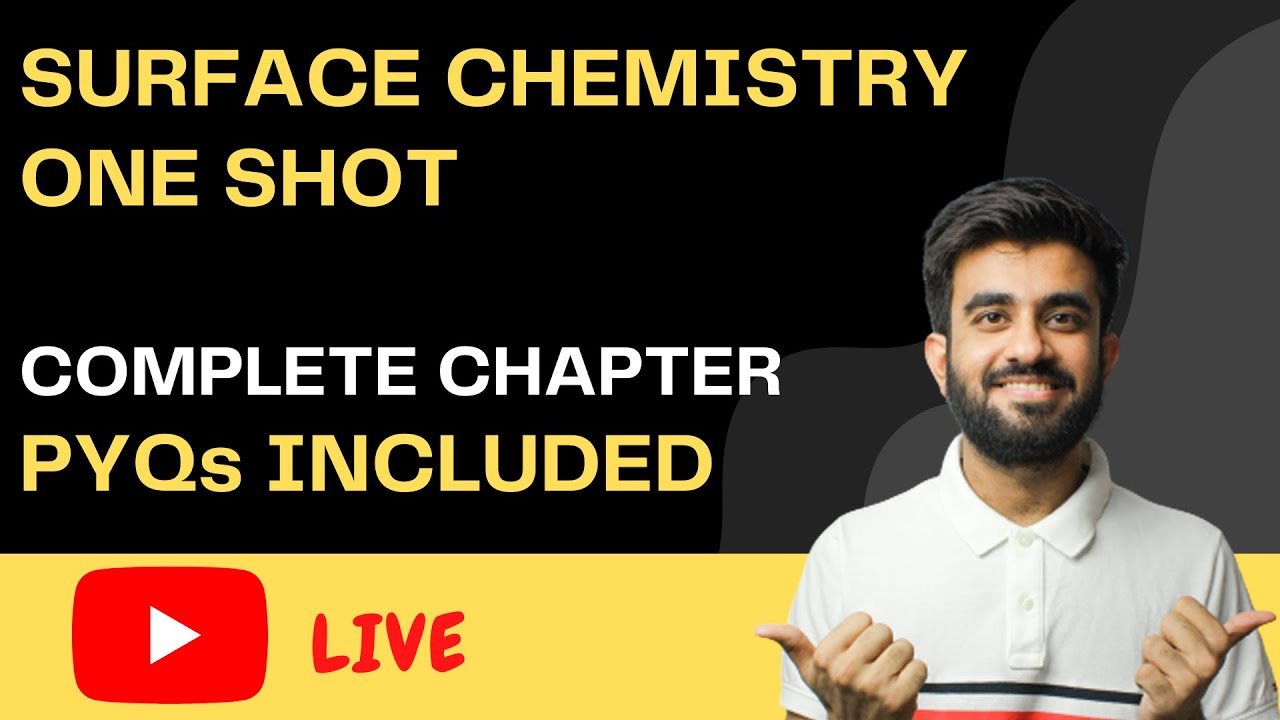 Surface Chemistry One Shot | Most Detailed Session | NEET | Nitesh Devnani