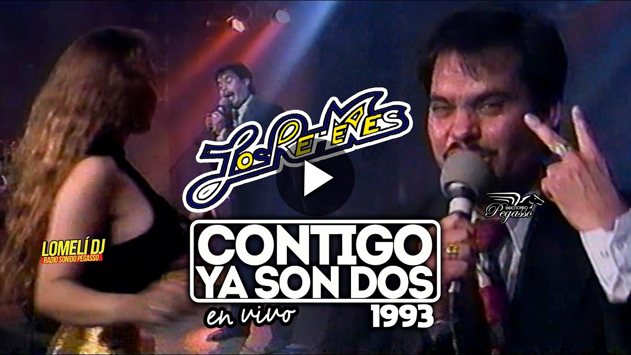 1993 - Contigo Ya Son Dos - LOS REHENES - En Vivo - con JAVIER TORRES -