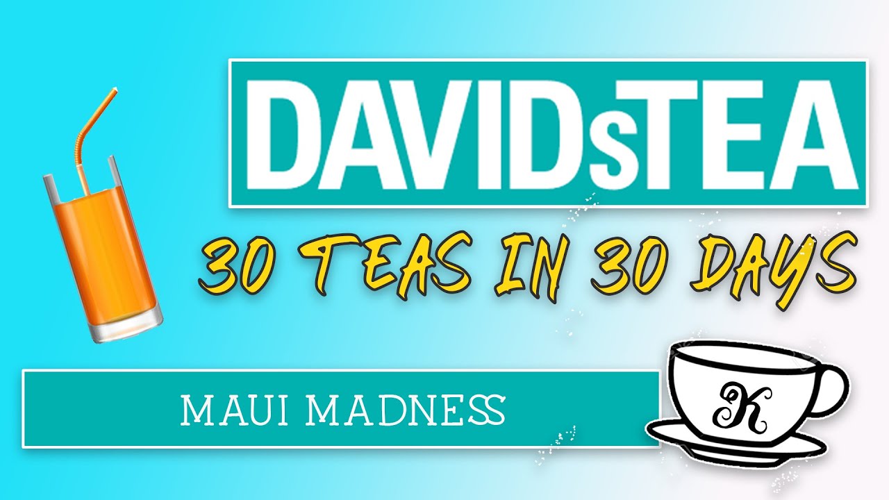 WE ARE SPILLIN' THE TEA 30 TEAS IN 30 DAYS |  @DAVIDsTEA    | DAY 19 (4K) ☕️ 🫖