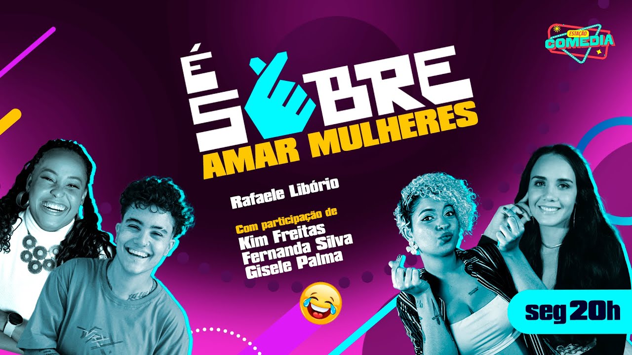 FERNANDA SILVA, GISELE PALMA & KIM FREITAS - É Sobre Isso: Amar Mulheres #09