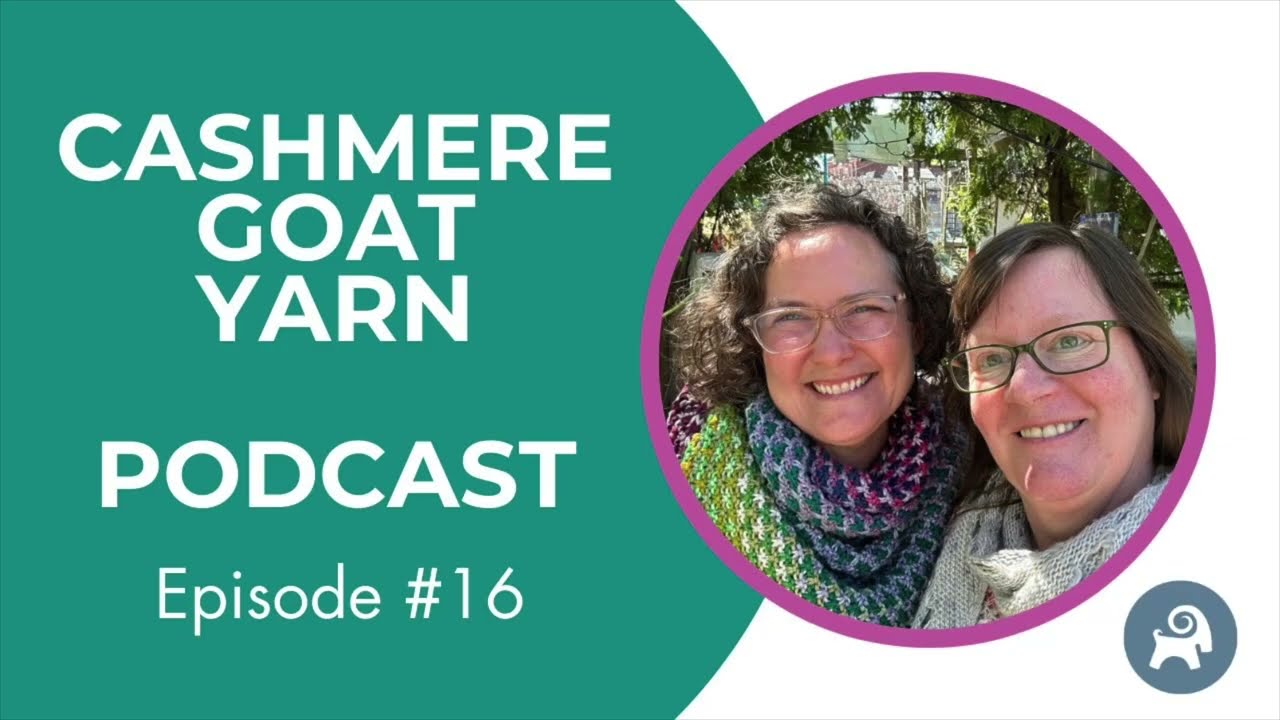 Cashmere Goat Podcast ep. 16