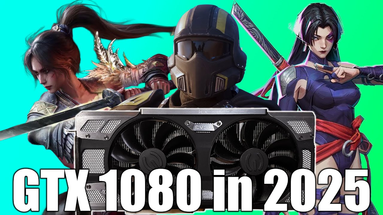 The GTX 1080 in 2025 is interesting...