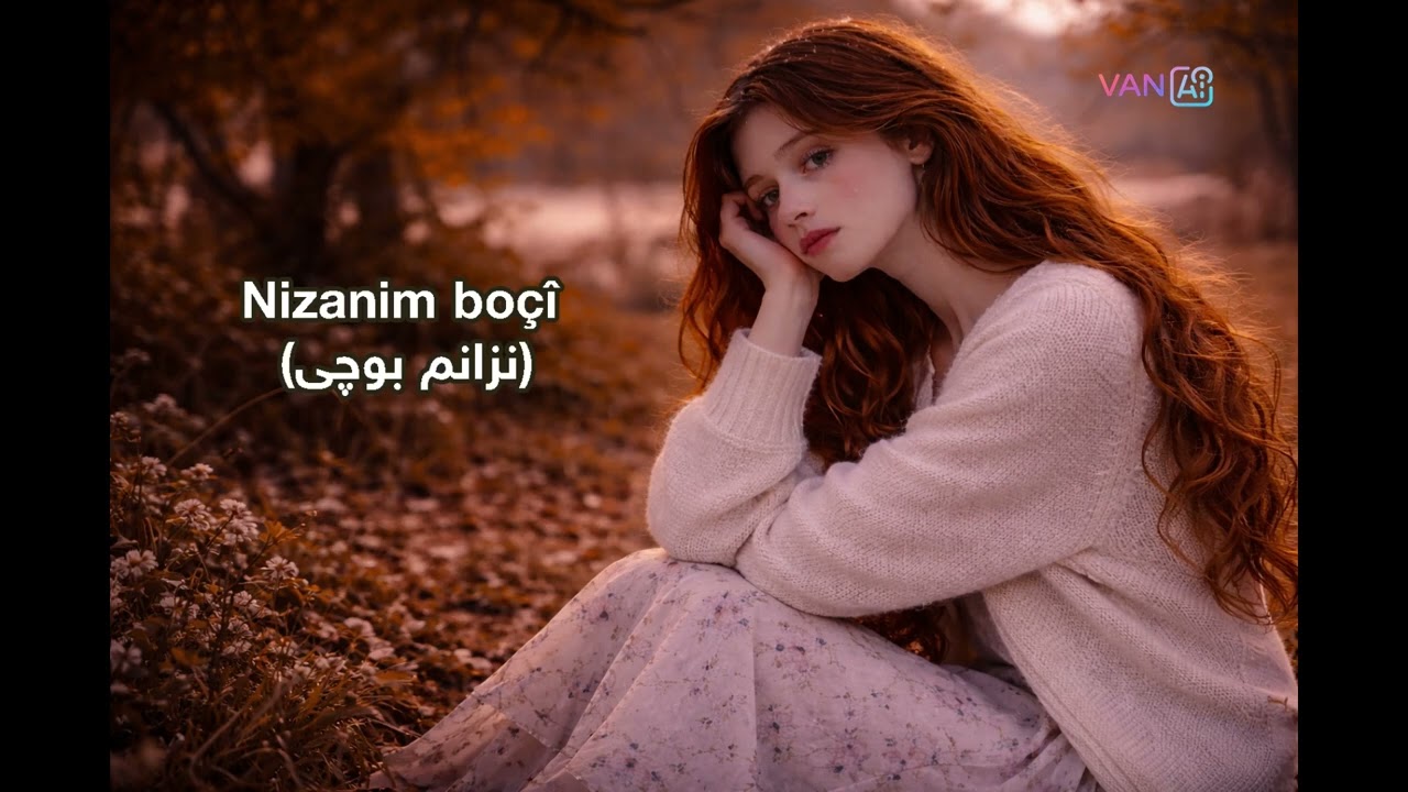Nizanim boçî (نزانم بوچی)