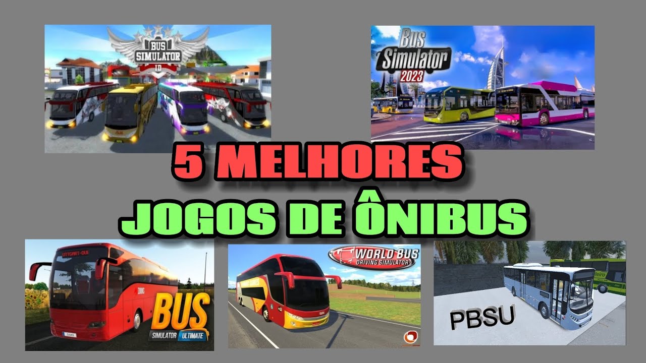 5 Melhores Jogos de Ônibus para Android