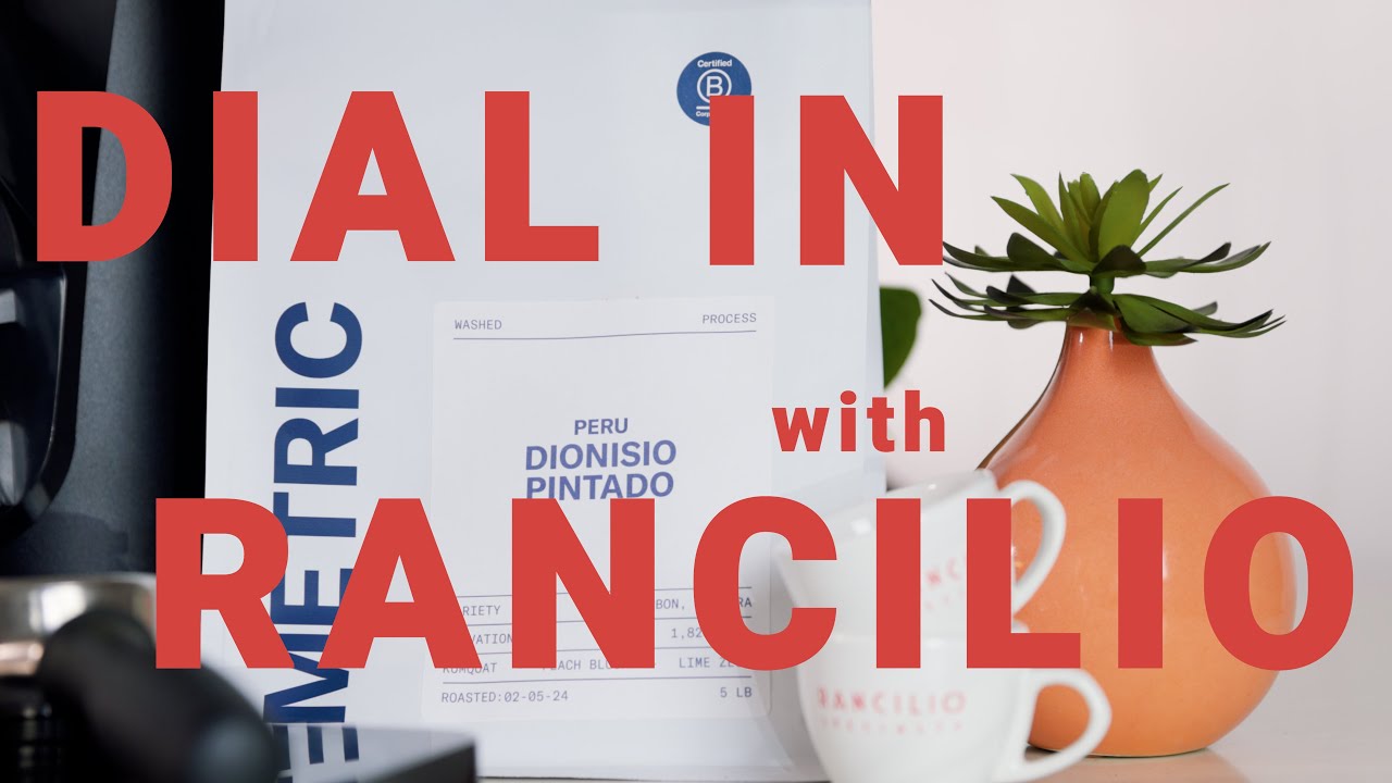 Dial In With Rancilio! Metric Peru on the RS1