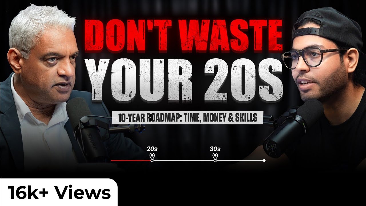 What to Actually Do in Your 20s:10‑Year Roadmap with Capt.Raghu Raman |Life,Career,Mindset |DWN 82 ​