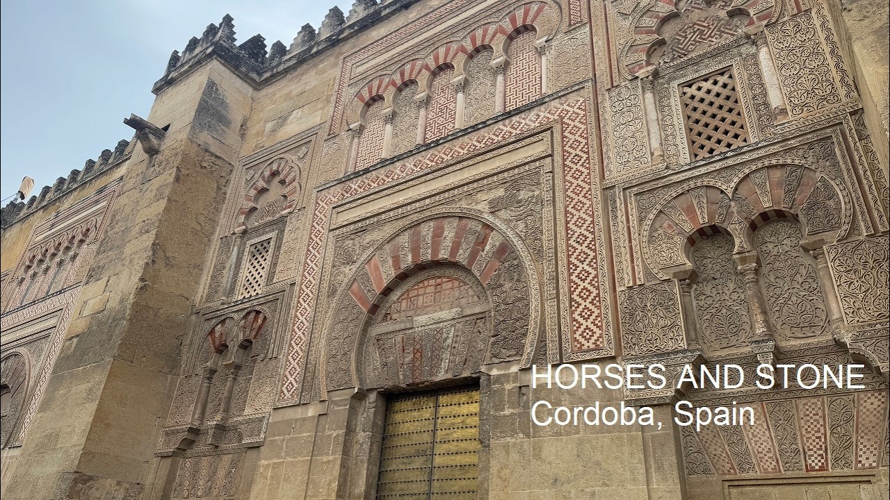 Horses, Flamenco and Stone | Canadian Traveler in C&oacute;rdoba, Spain
