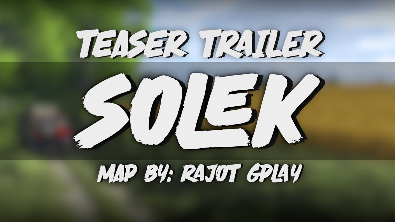 Teaser Trailer: SOLEK MAP [FS25]