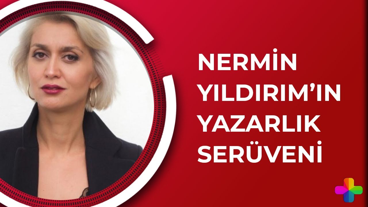 Merve Küçüksarp ile Kadın Farkı | Nermin Yıldırım'ın yazarlık serüveni