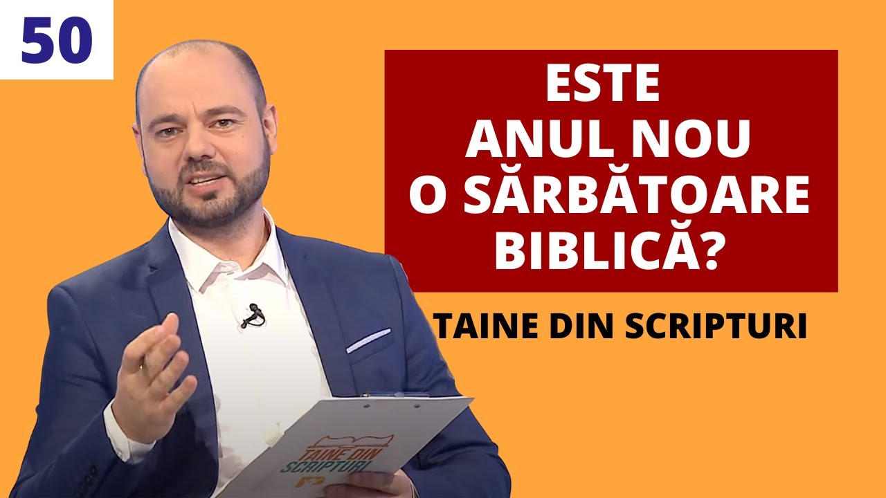 Este Anul Nou o sărbătoare biblică? | E50 – Taine din Scripturi
