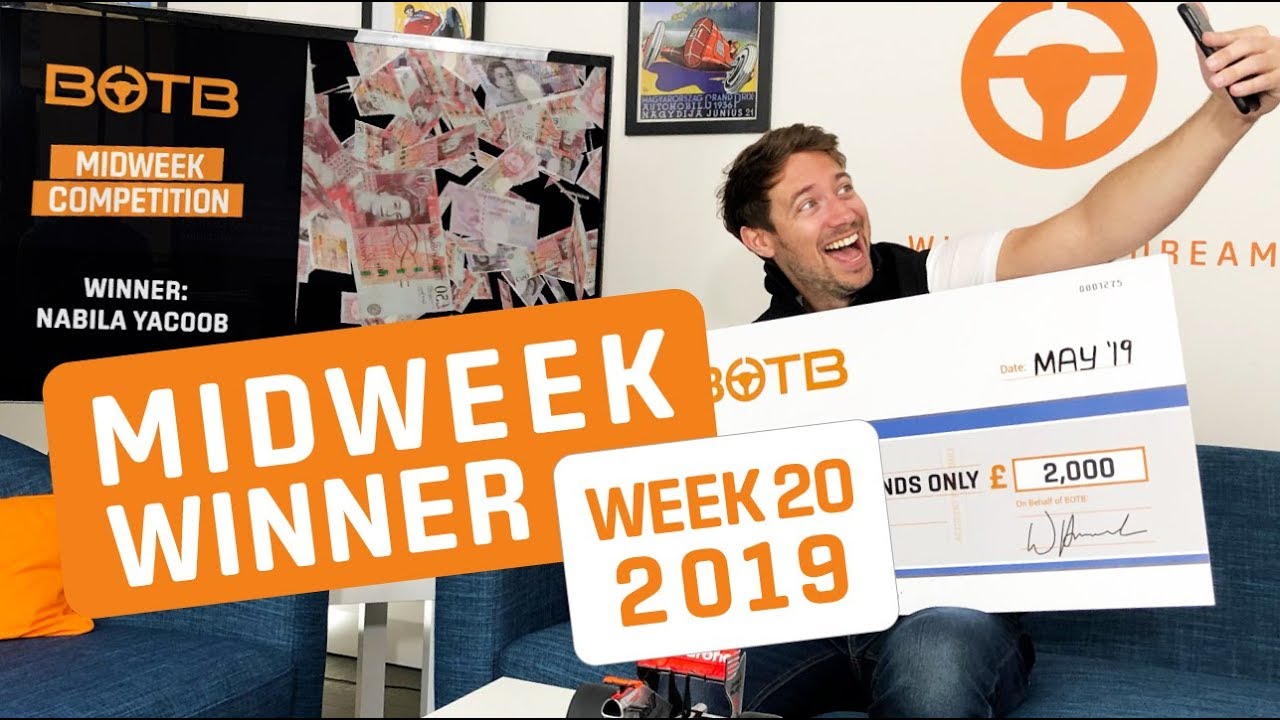 BOTB Midweek Competition Winner! Nabila Yacoob - £2,000 Cash - Week 20 2019