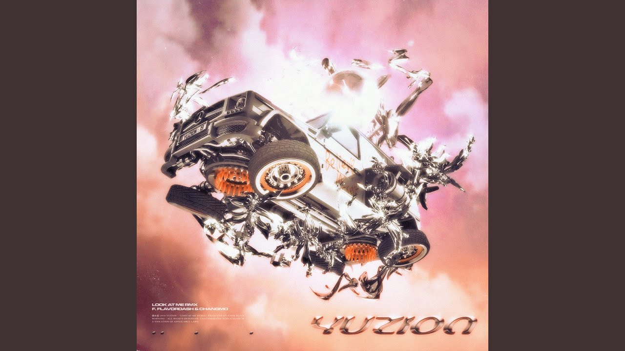 Look At Me!! Remix (Feat. Flavordash, Changmo)
