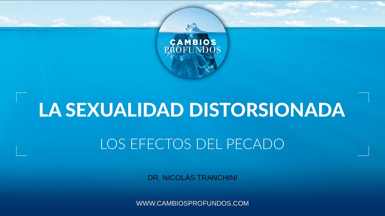La sexualidad distorsionada