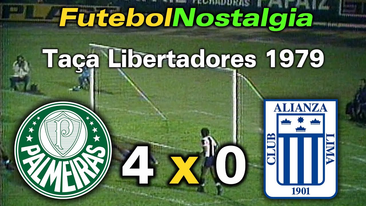 Palmeiras 4 x 0 Alianza Lima-PER - 12-04-1979 ( Copa Libertadores da América )