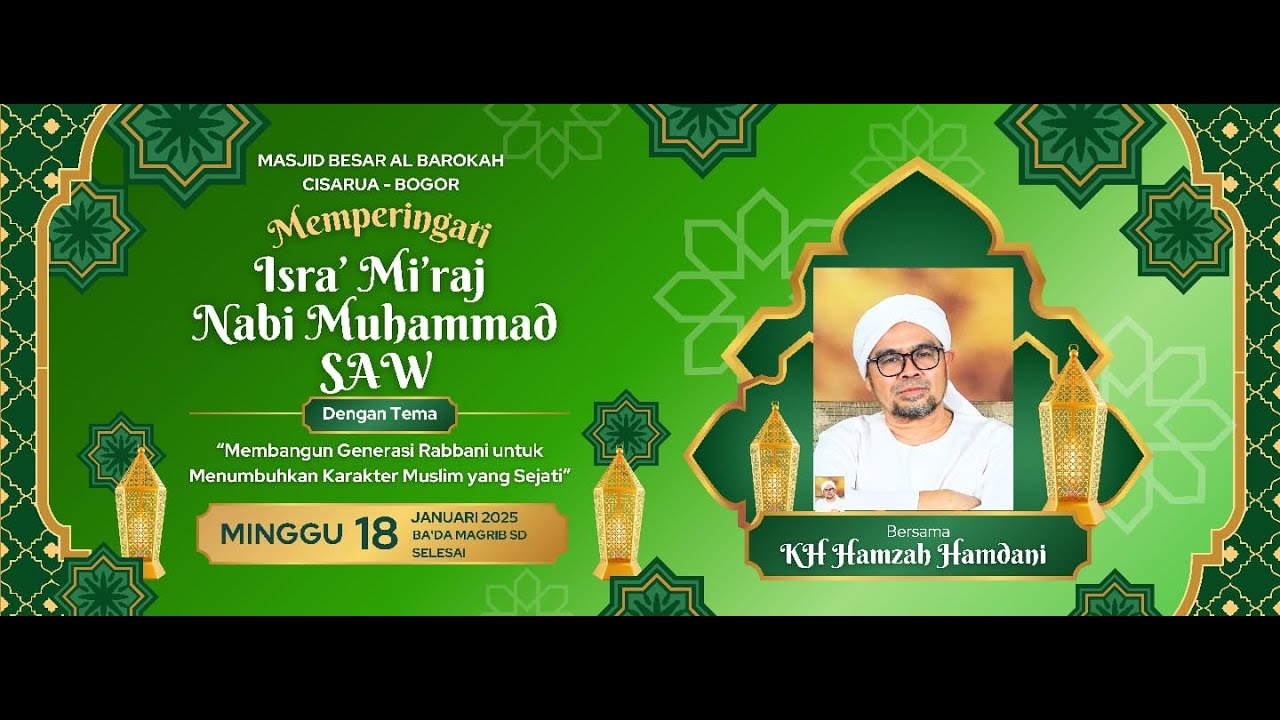 🔴 (LIVE) Peringatan Isra' Mi'raj Nabi Muhammad Saw Masjid Jami' Al Barokah Puncak Bogor |18 Jan 2026