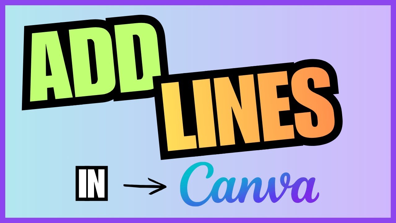How To Add Lines In Canva