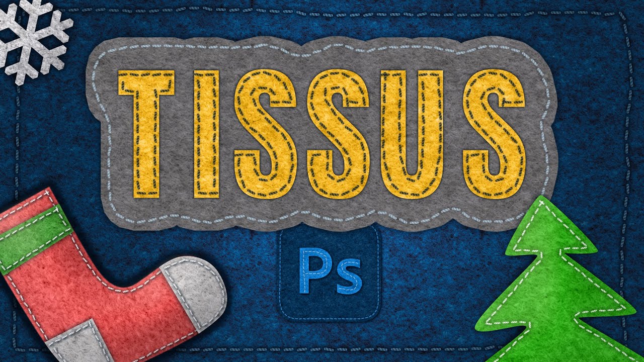 Comment faire un effet tissus feutre de laine dans Photoshop [Tuto Photoshop]