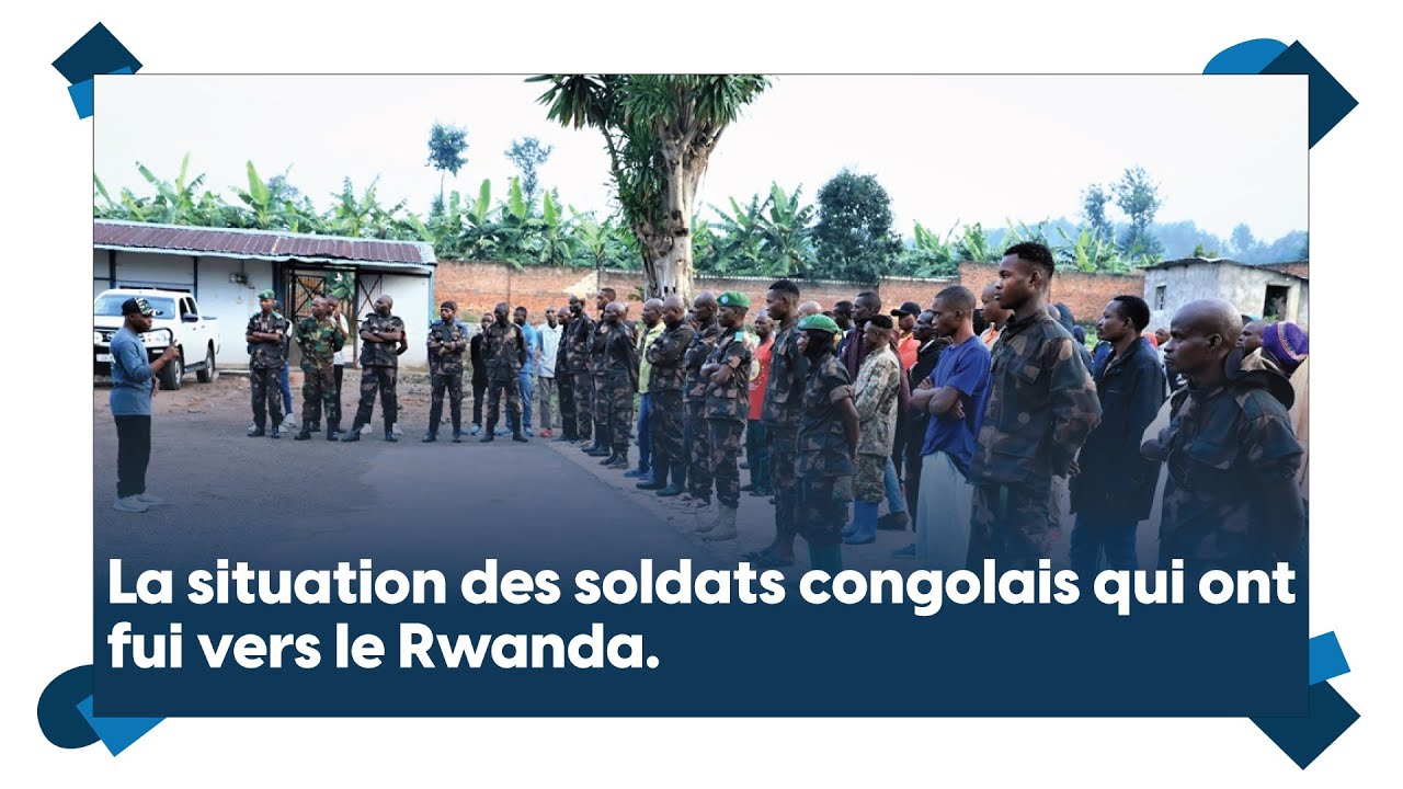 Le destin des soldats congolais au Rwanda : Du conflit à la compassion