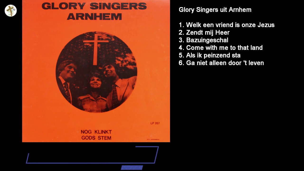 Glory Singers uit Arnhem - Nog klinkt Gods stem