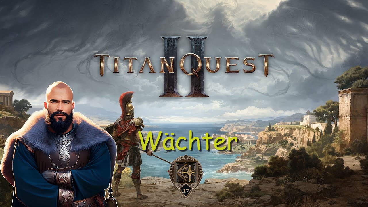Titan Quest 2 (Early Access #105 - Kapitel 2 - Schmiede & Schurke)