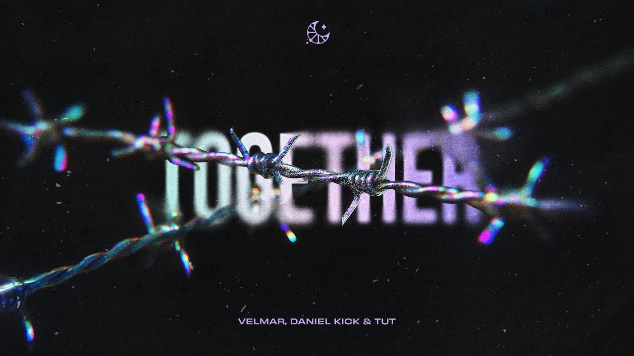 Velmar, Daniel Kick & Tut - Together  (Official Visualizer)