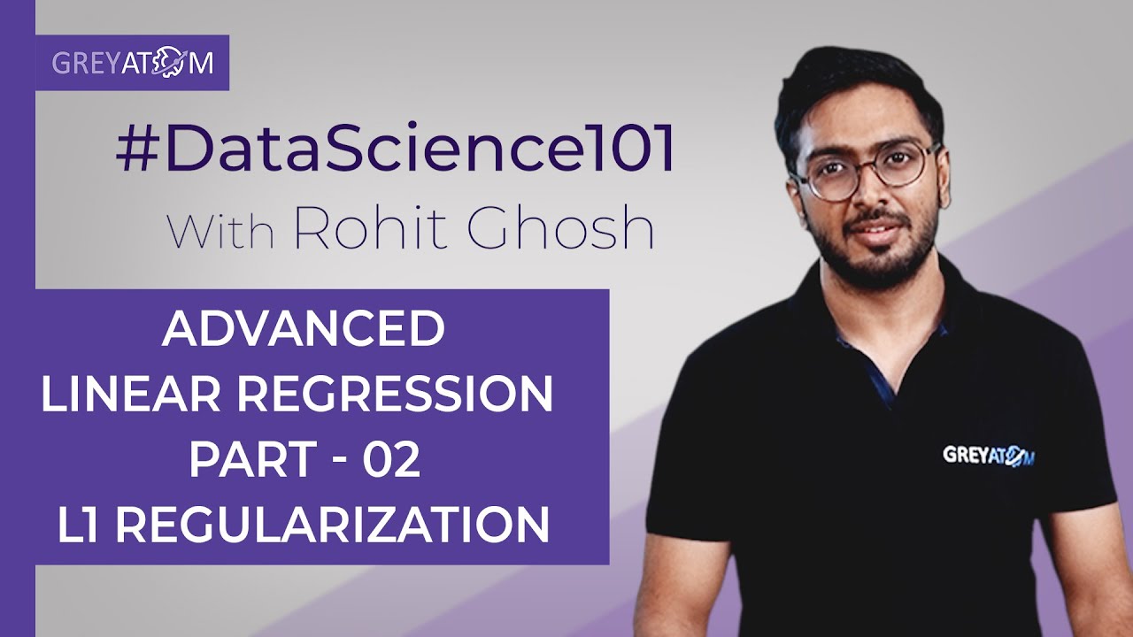 Machine Learning Tutorial Chap 5| Part-2 L1 Regularization | Rohit Ghosh Machine Learning | GreyAtom