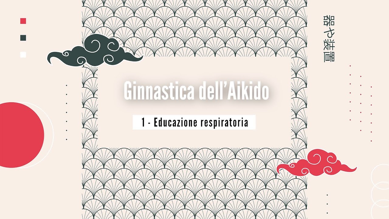 Ginnastica dell'Aikido per caregiver over 65: 1 . Educazione respiratoria