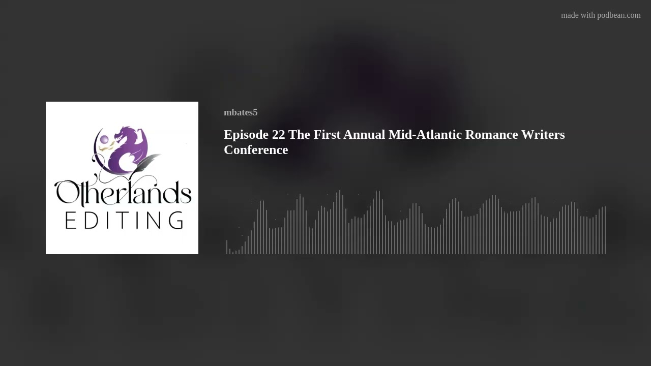 Episode 22 The First Annual Mid-Atlantic Romance Writers Conference