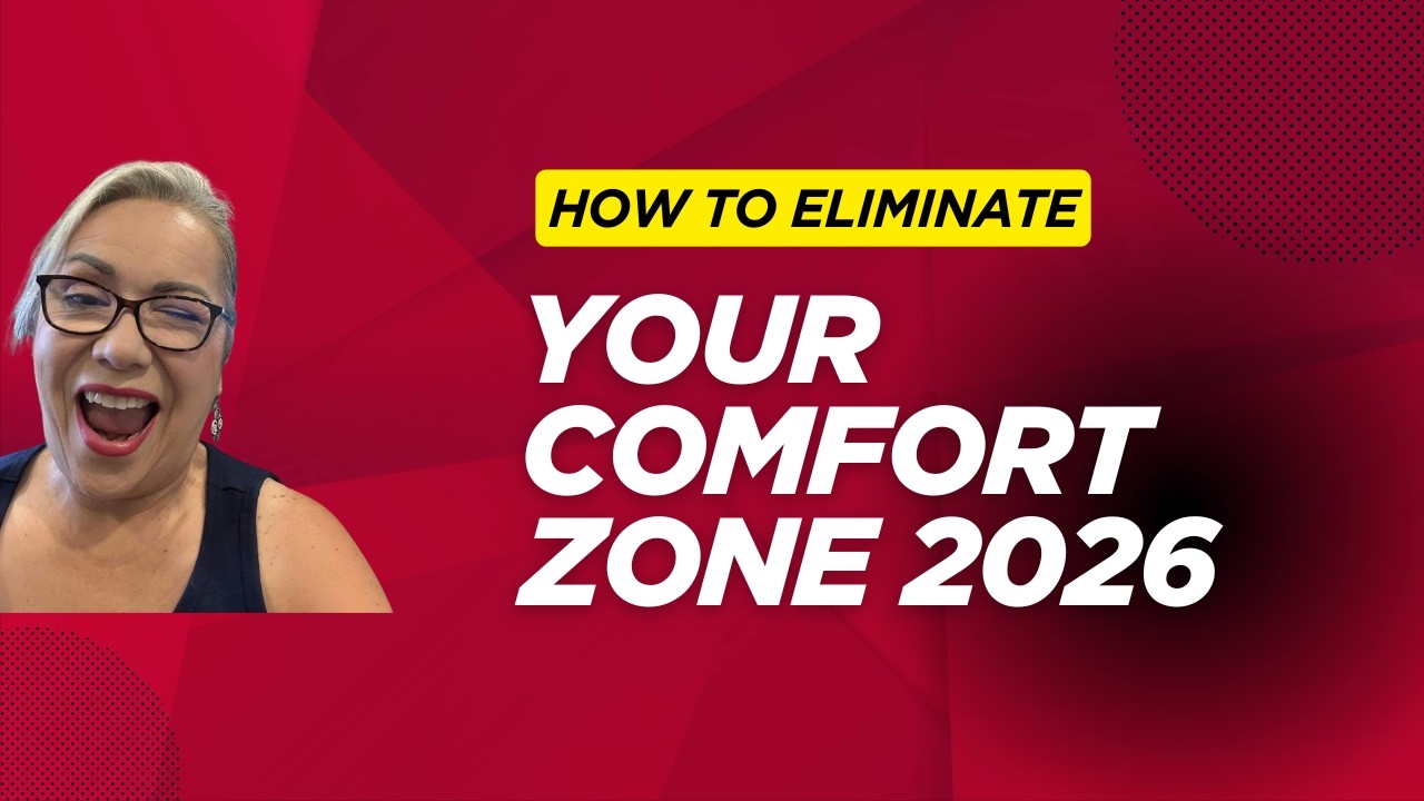 How to Eliminate the Comfort Zone 2026.