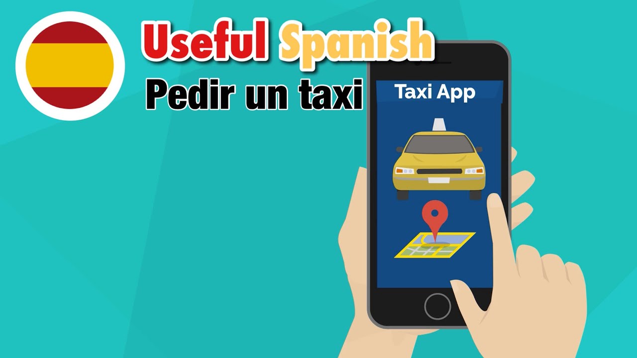 Learn Useful Spanish: Pedir un taxi - заказ такси