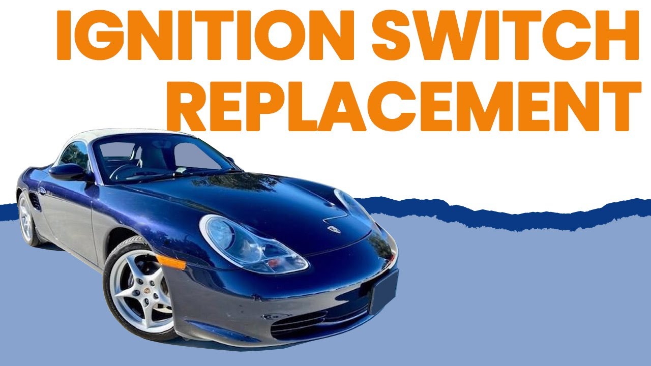 Porsche Boxster 986 Ignition Switch Replacement