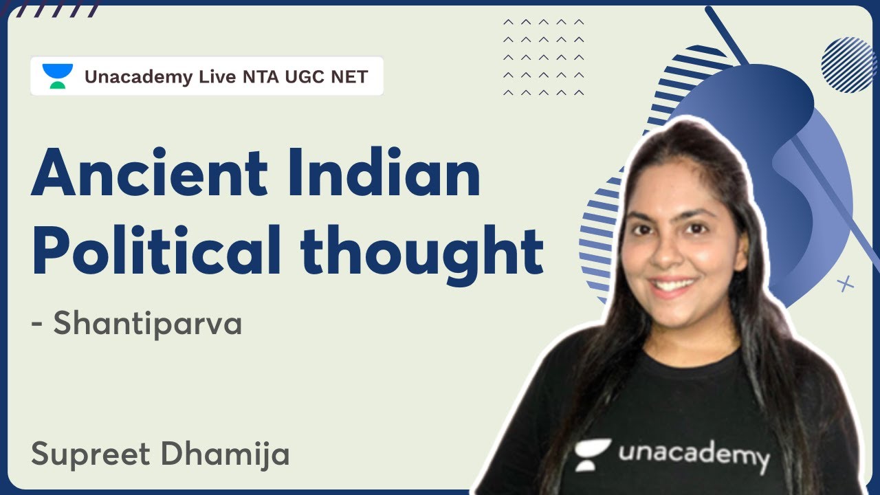 Ancient Indian Political thought - Shantiparva | Supreet Dhamija | NTA UGC NET