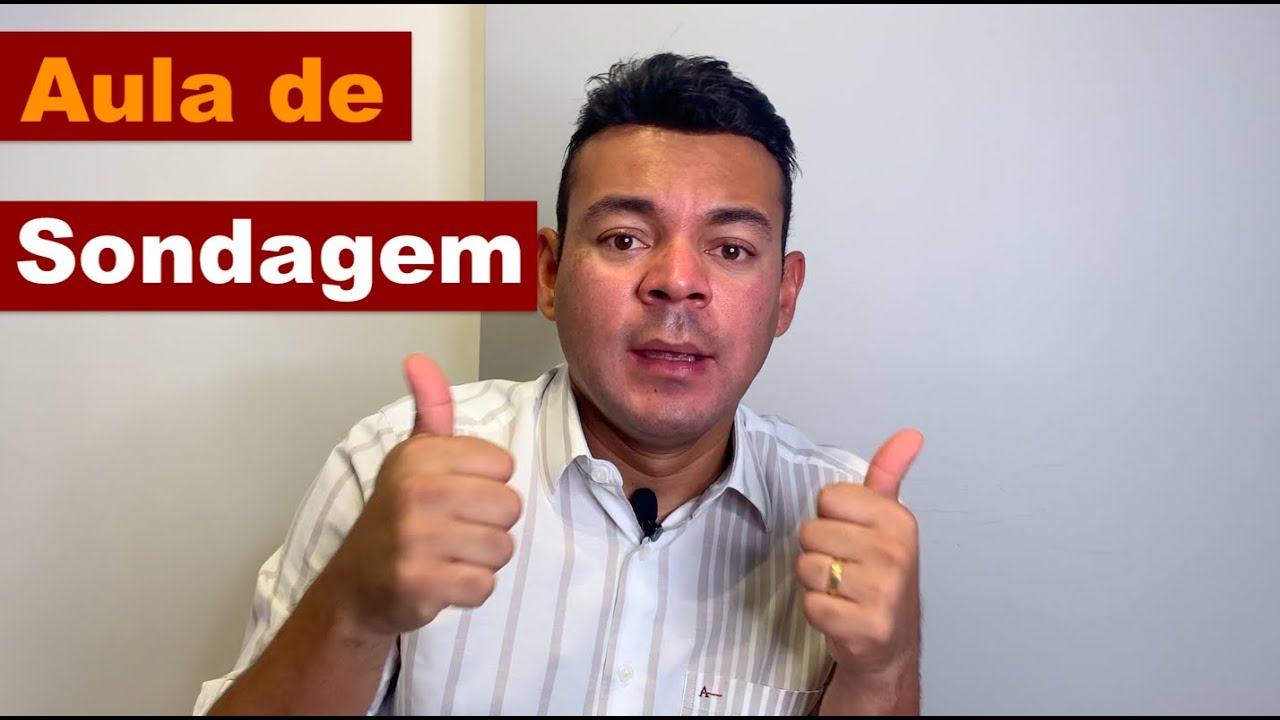 Aula sobre sondagem