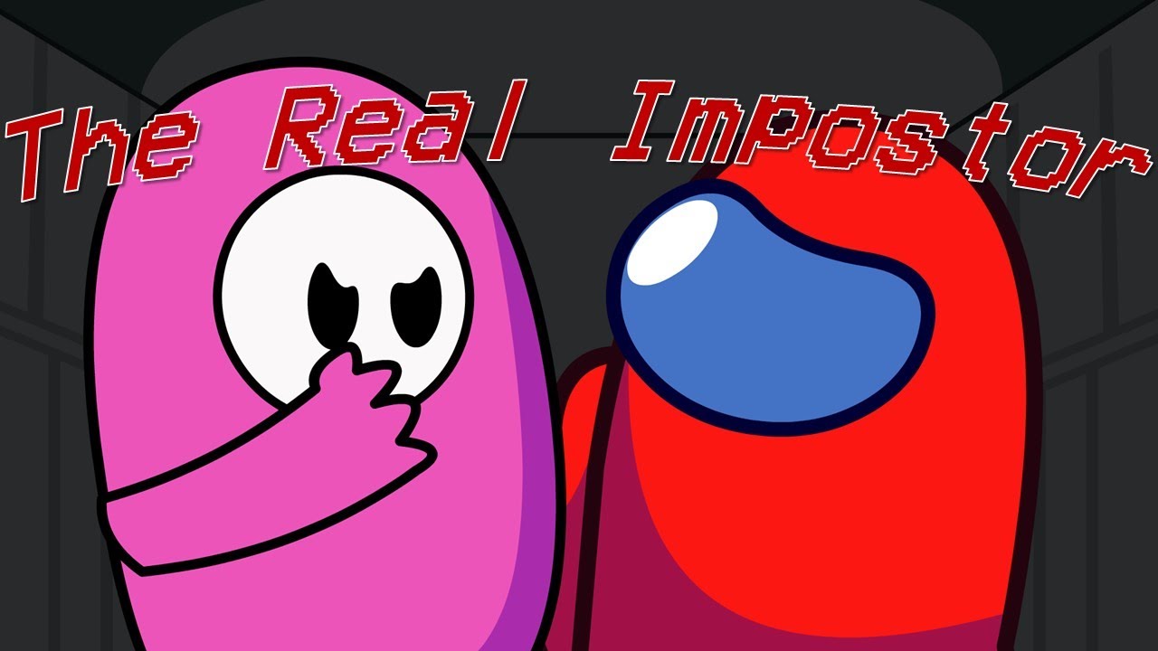 The Real Impostor Remake Animation | Among Us Song by @Drew0, @ambean671 Among Us Vs. Fall Guys