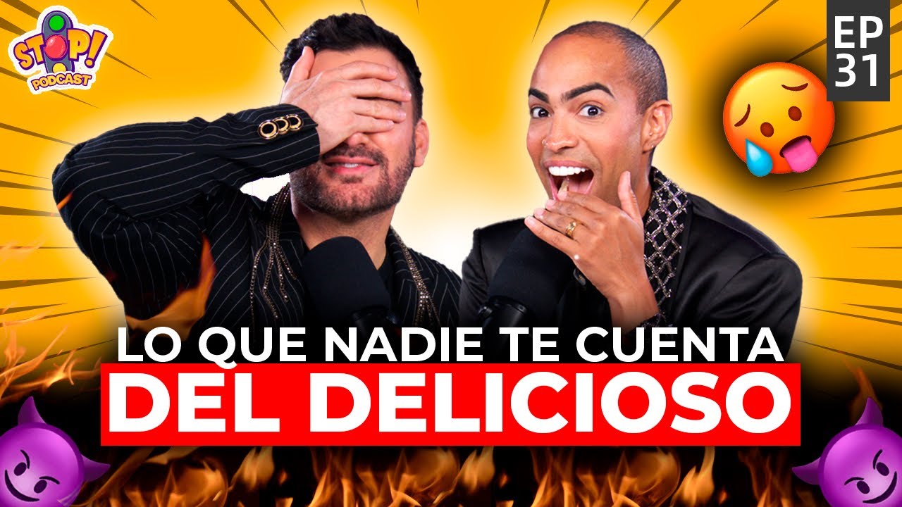 LO QUE NADIE TE CUENTA DEL DELICIOSO - Mitos vs Verdades Stop Podcast Ft @PollitoTropical  Cap 31