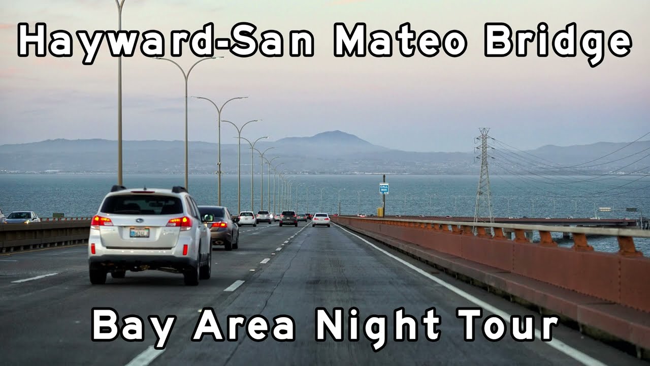 Hayward - San Mateo Bridge - Bay Area Freeway Dusk Tour