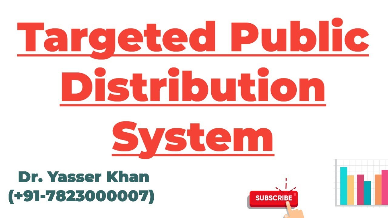 Targeted Public Distribution System
