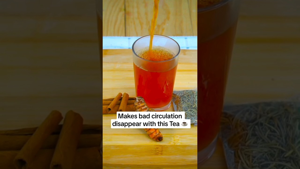 Makes bad circulation disappear with this Tea☕part 1