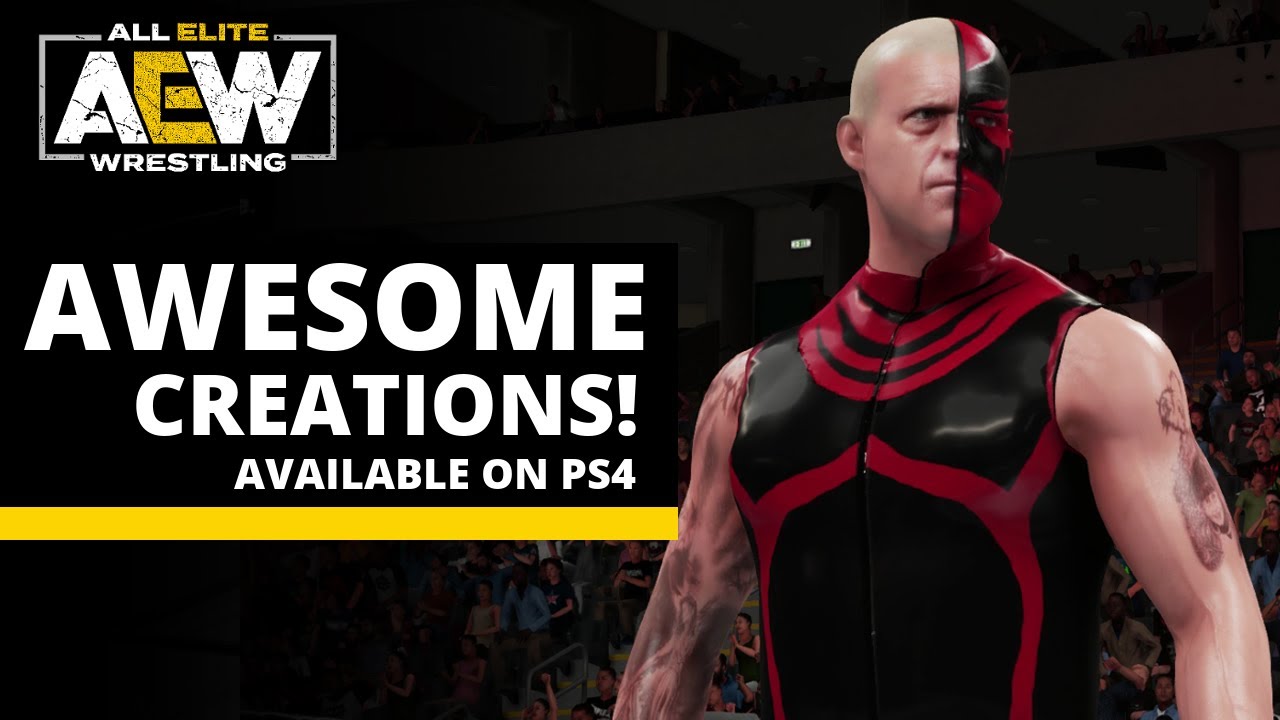 The Most Awesome AEW Creations! (PS4)