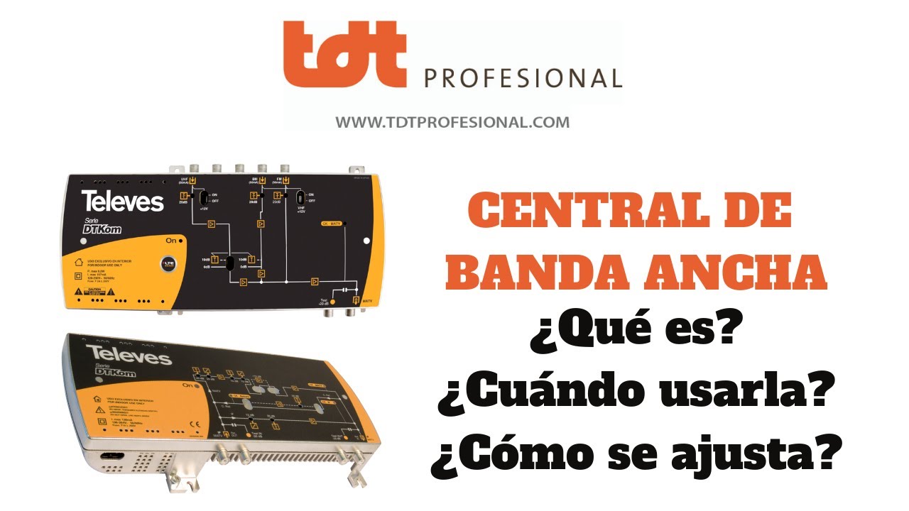 Cuándo y cómo usar una Central de Banda Ancha