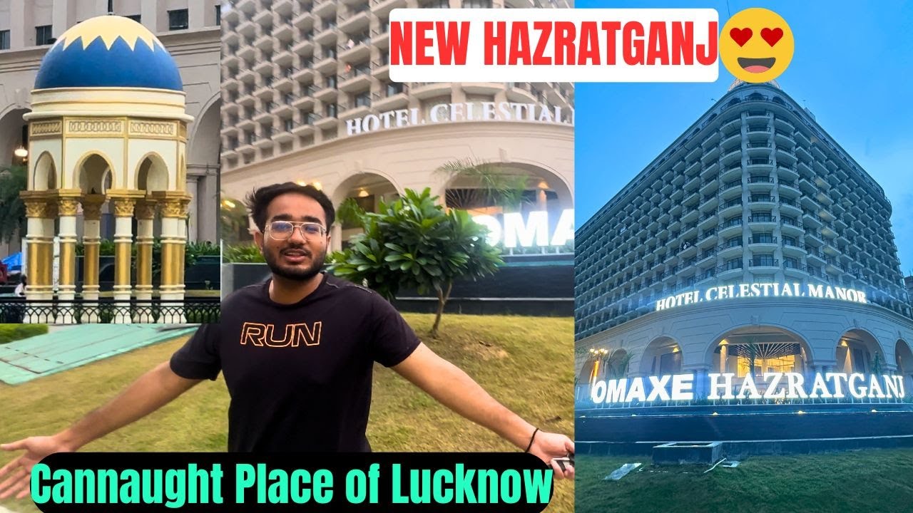 VISITED THE NEW HAZRATGANJ OF LUCKNOW 😍| CANNAUGHT PLACE OF LUCKNOW