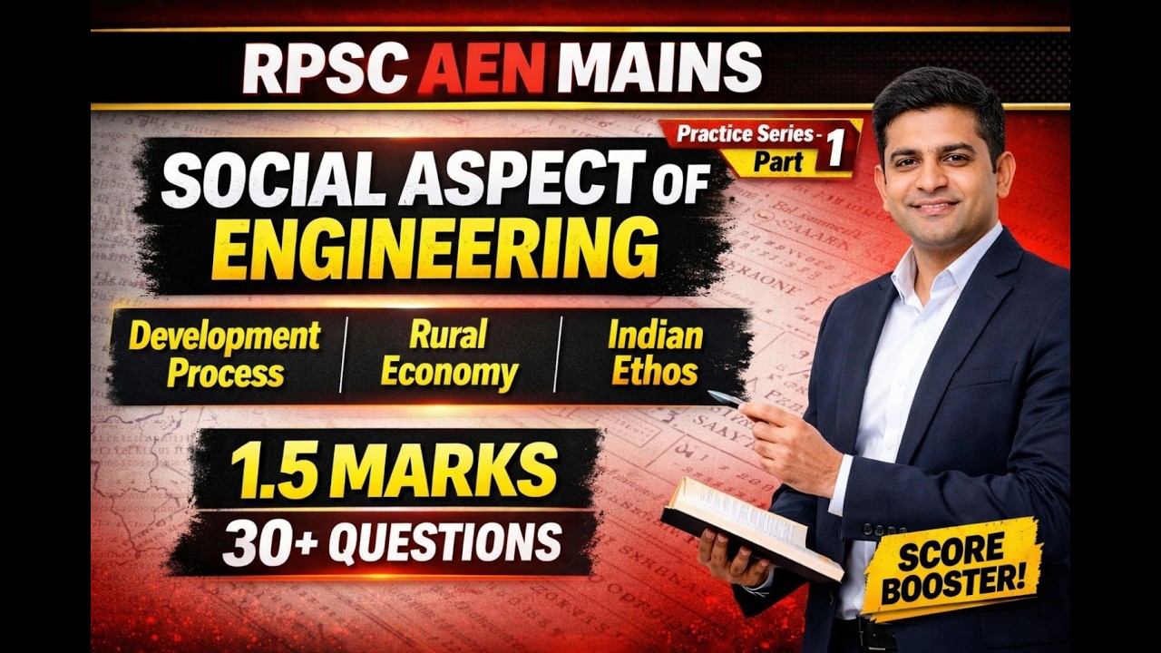 RPSC AEN Mains | Social Aspect of Engineering | 1.5 Marks 30+ Questions | Practice Series Part-1