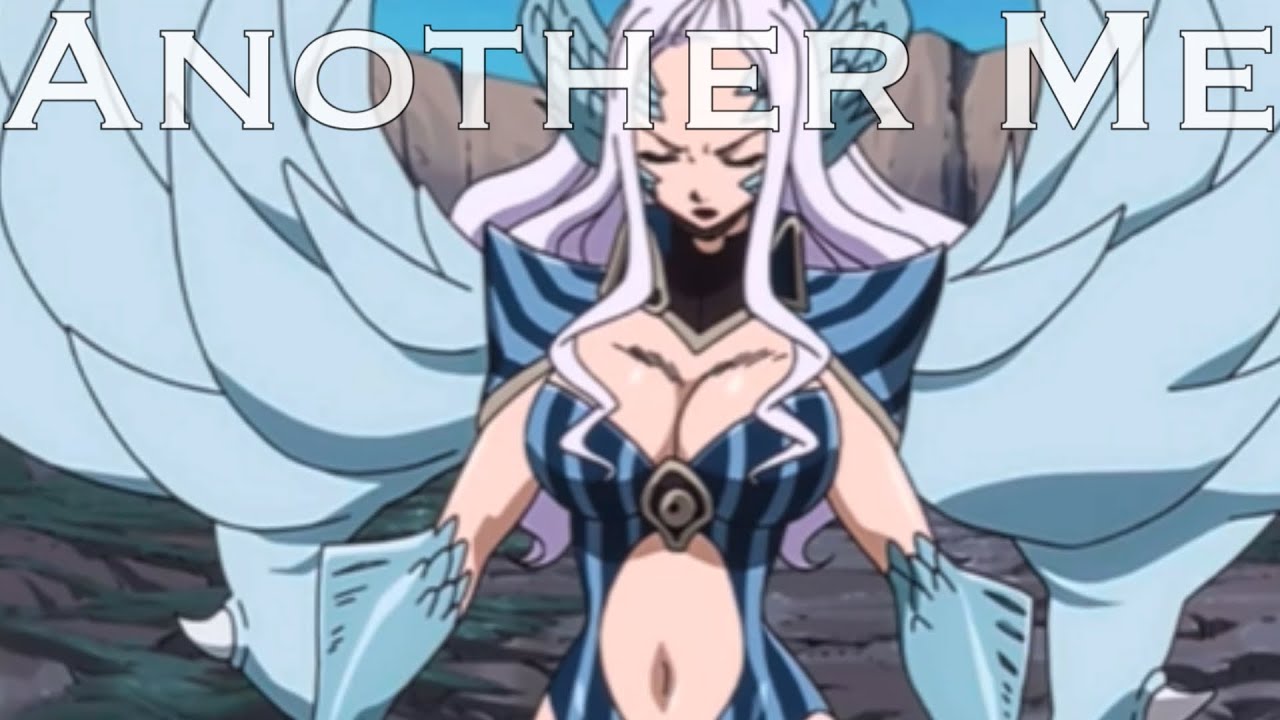 Another Me || Mirajane Strauss [AMV]