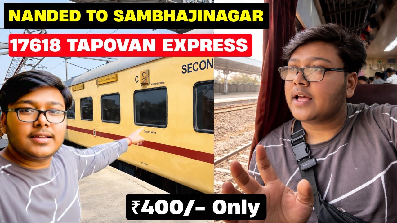 17618 Tapovan Express 2AC Chair Car Journey | Nanded to Chhatrapati Sambhajinagar train journey 🚆