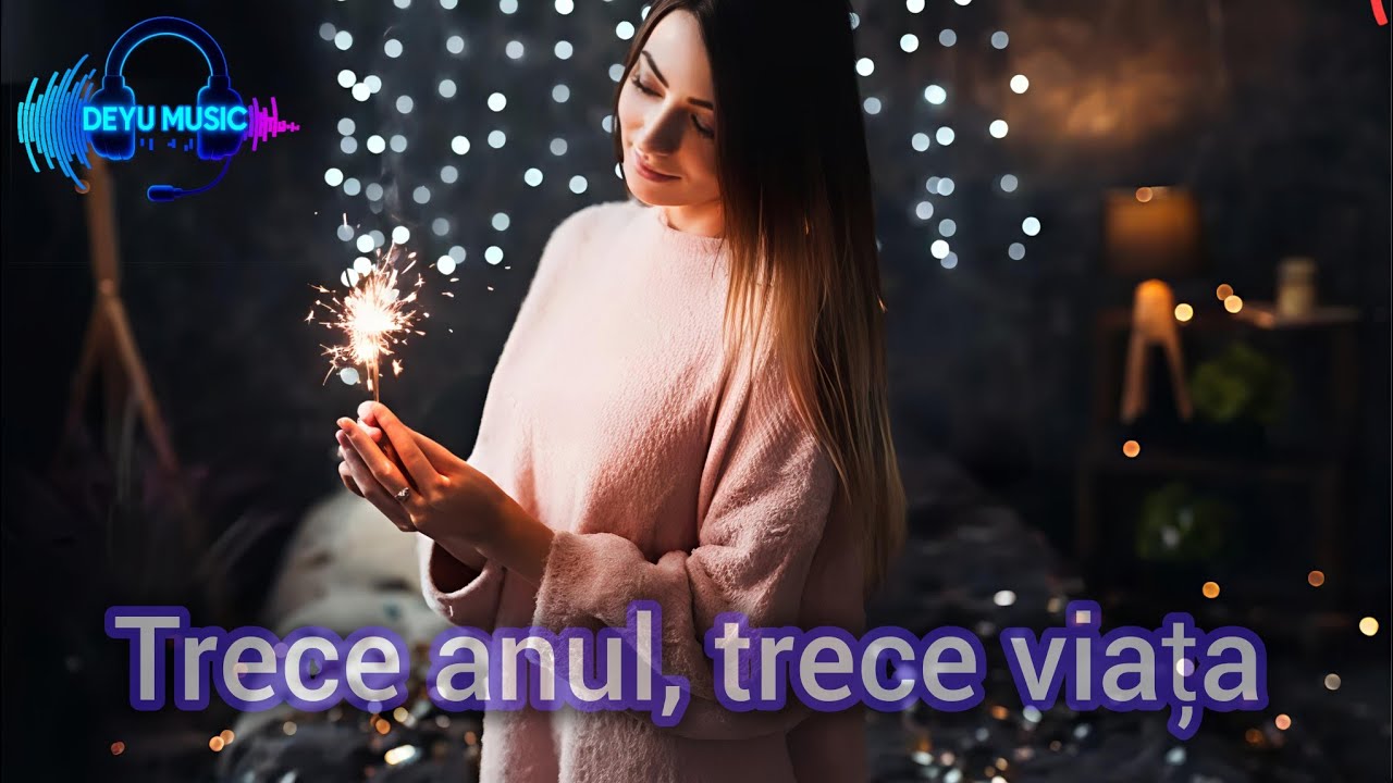 Deyu Music - Trece anul, trece viața