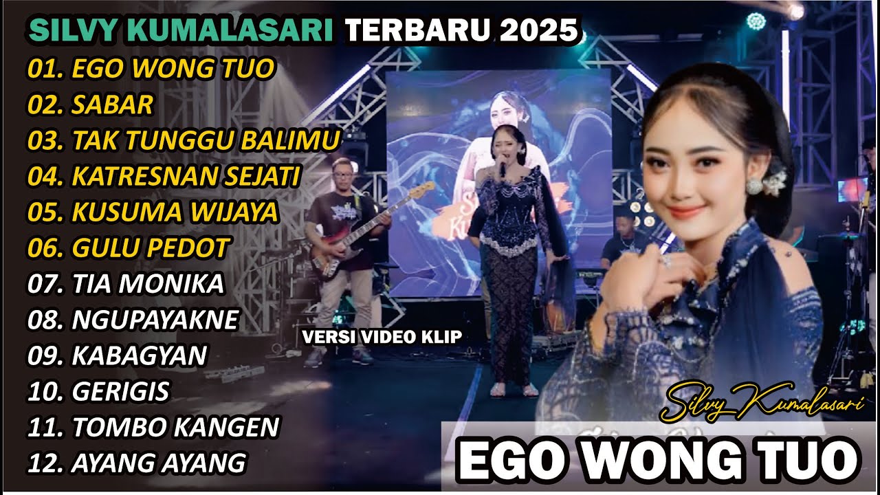 SILVY KUMALASARI || FULL ALBUM || EGO WONG TUO 🎵| TERBARU VERSI CAMPURSARI VIRAL🎵 TRENDING 2025