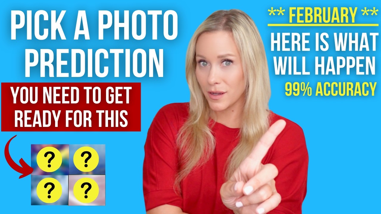 Here is what will happen | FEBRUARY PREDICTION [CHOOSE A PHOTO] 99% Accuracy **NEW**
