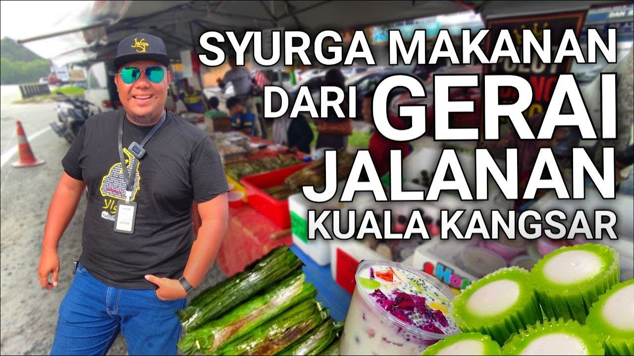 SYURGA STREETFOOD KUALA KANGSAR CUMA 2-3 JAM SAHAJA