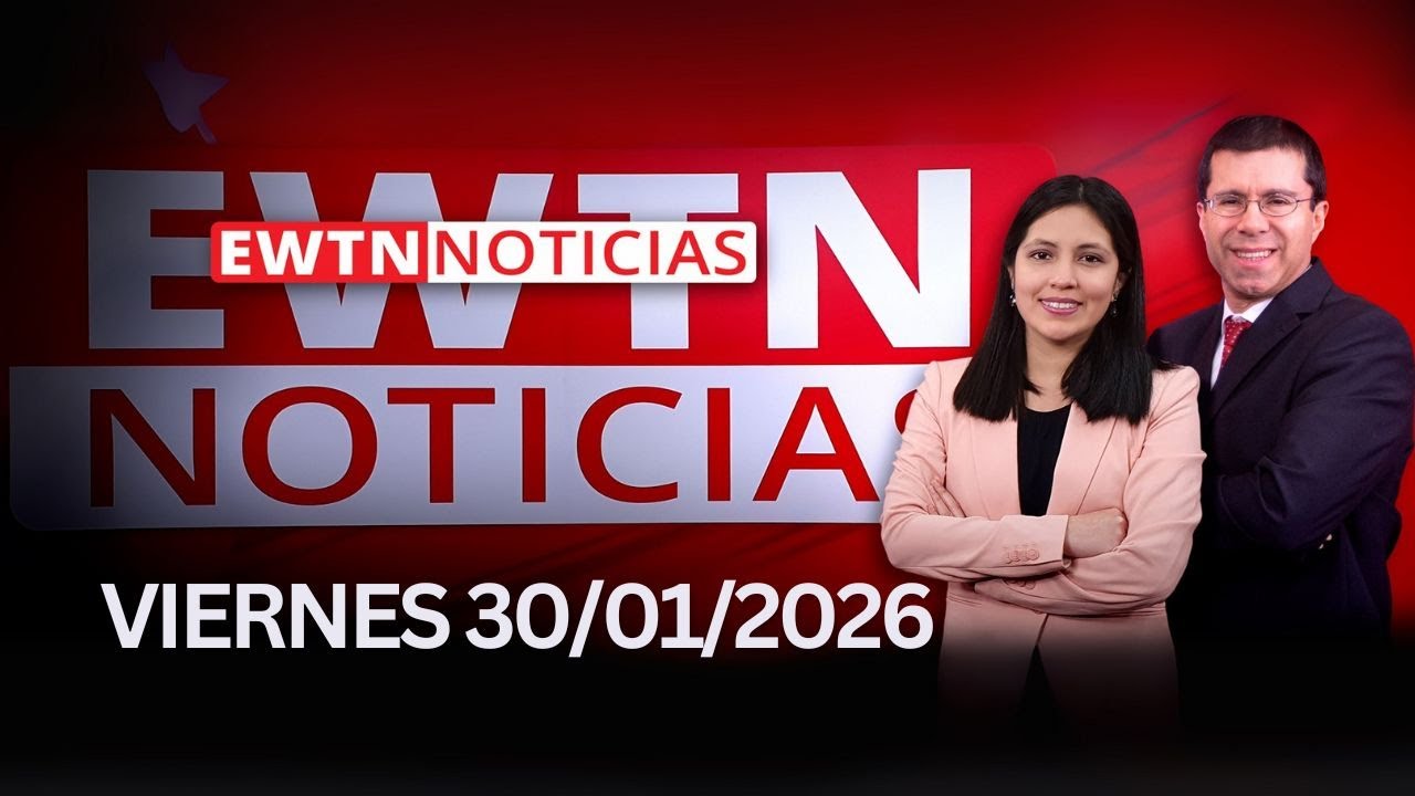 EWTN Noticias | Viernes 30 de enero 2026 | Programa completo