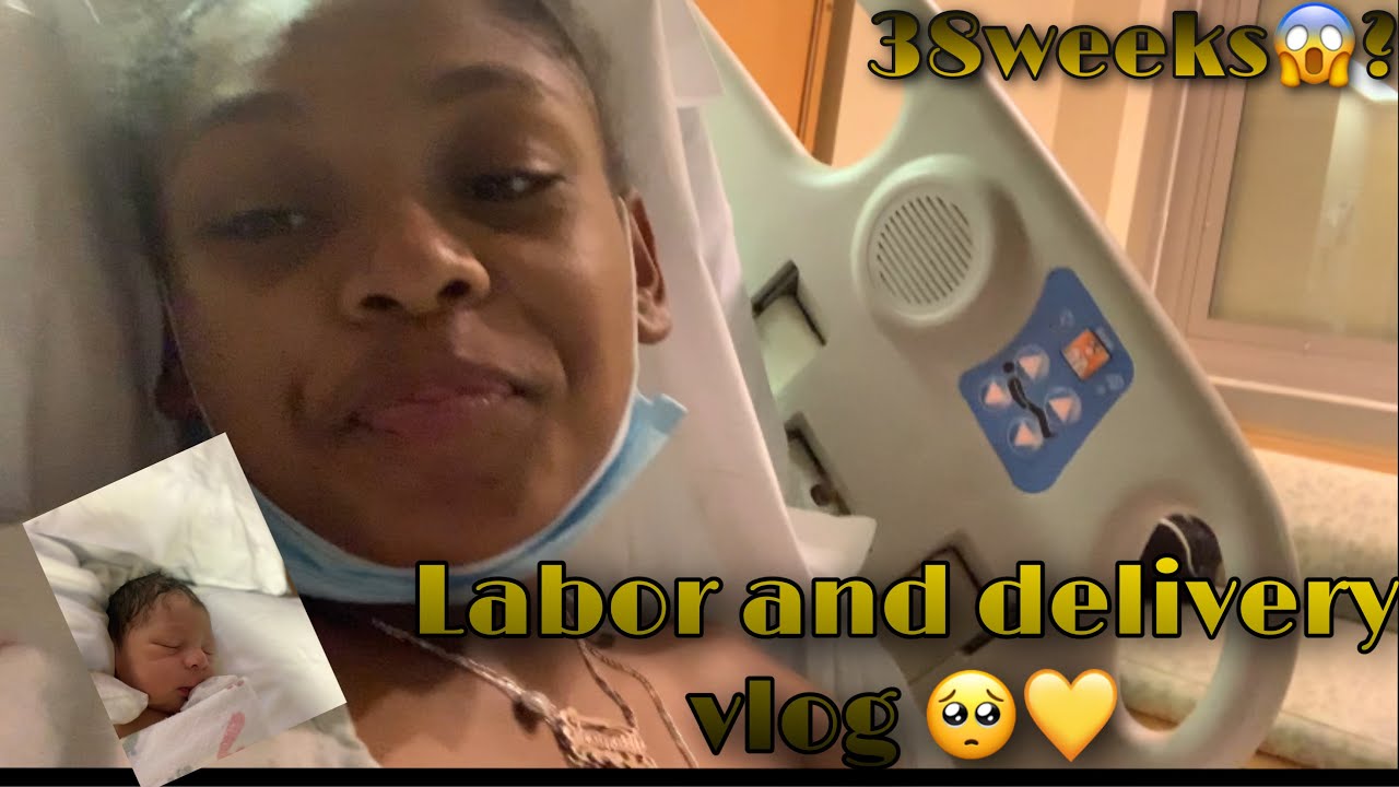 MY LABOR AND DELIVERY VLOG🥺🎥|| 17 AND PREGNANT🤱🏾💛